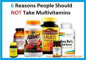 are multivitamins good for you - Probably not